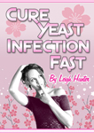 cure yeast infection fast